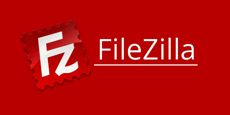File Zilla - The Best FTP Client