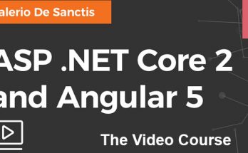 ASP.NET Core 2 and Angular 5 - Video Course