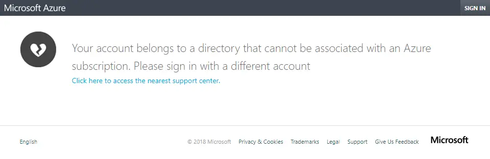 Azure AD - Your account belongs to a directory that cannot be associated with an Azure subscription. Please sign in with a different account. How to fix it