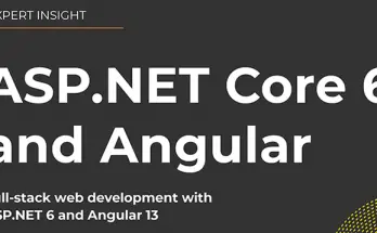 ASP.NET Core 6 and Angular - Fifth Edition