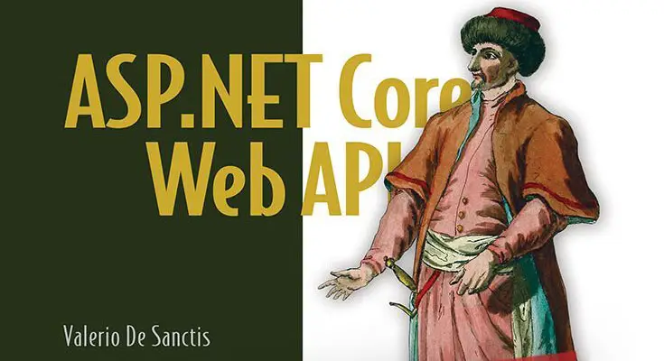 ASP.NET Core Web API - The Book