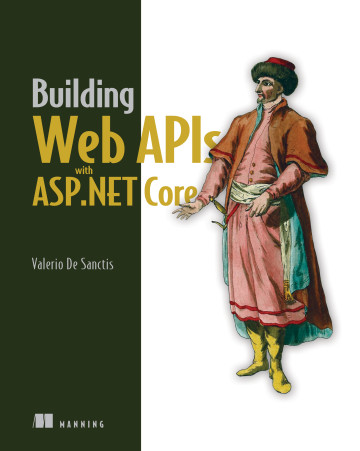 Building Web APIs with ASP.NET Core - The Book
