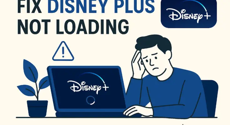 11 Ways to Fix Disney Plus Not Loading